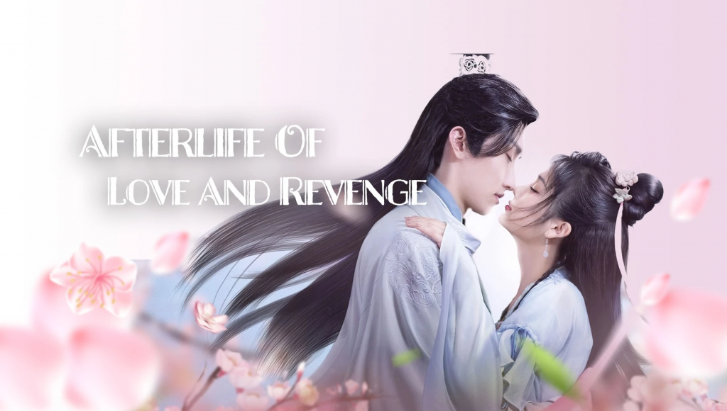 ดูซีรี่ย์จีน Afterlife of Love and Revenge (2022) รักนี้สามีจำยอม ซับไทย
