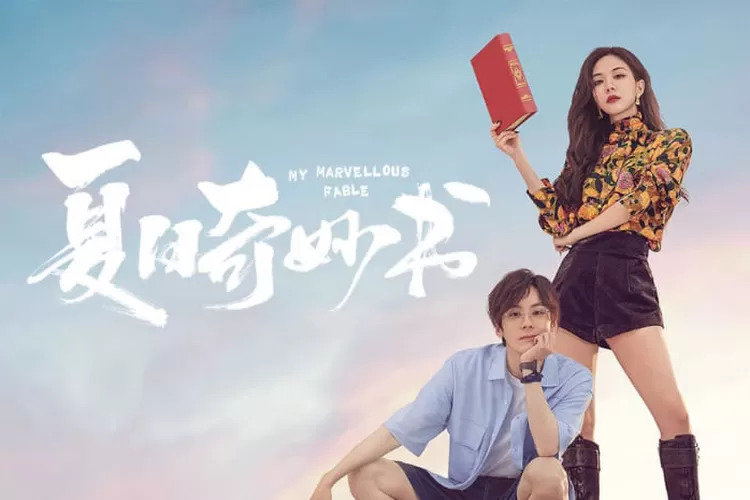 ดูซีรี่ย์จีน My Marvellous Fable (2023) หนังสือมหัศจรรย์ฤดูร้อน ซับไทย