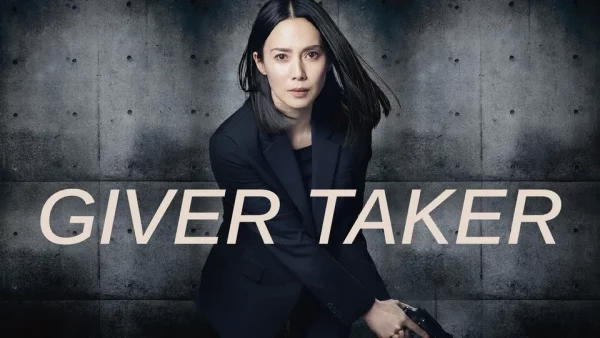 ดูซีรี่ย์ญี่ปุ่น Giver Taker (2023) ซับไทย